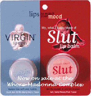 Includes Virgin: "not 'til we marry Berry" and Slut: "floozy fruit". SPF 18.